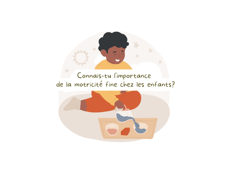 la motricité fine chez l'enfant