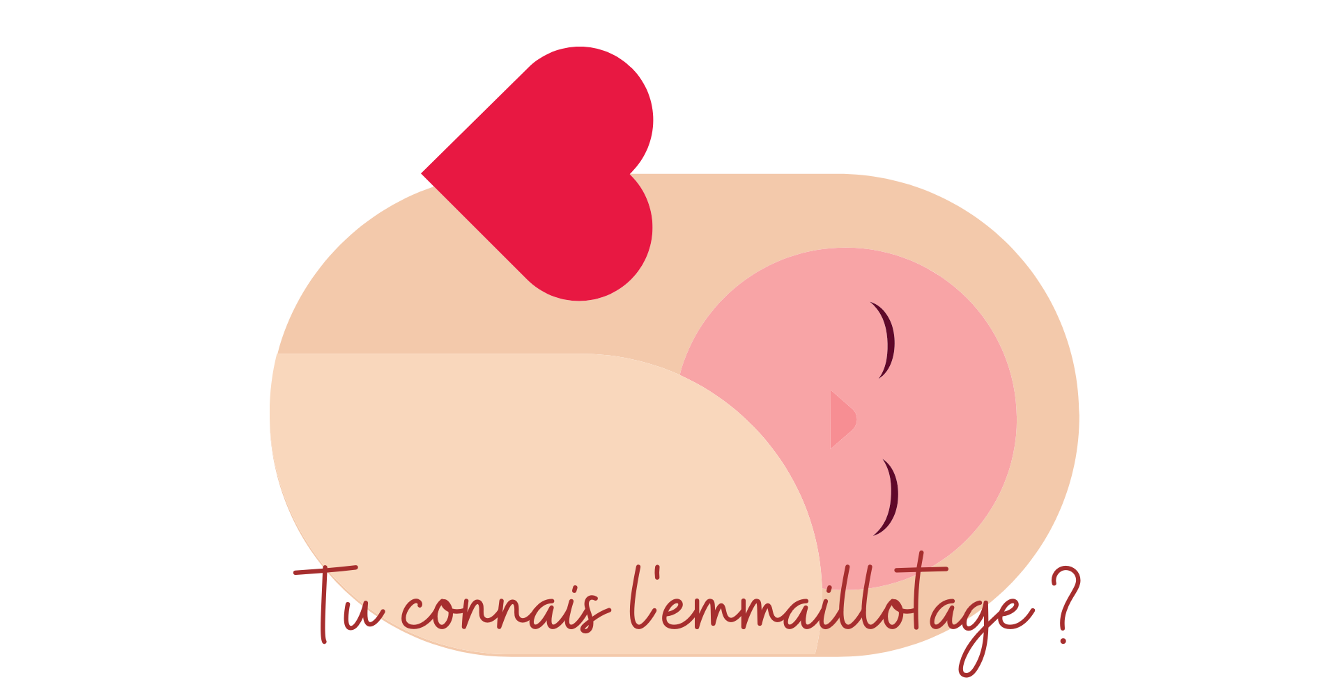 l'emmaillotage de bébé